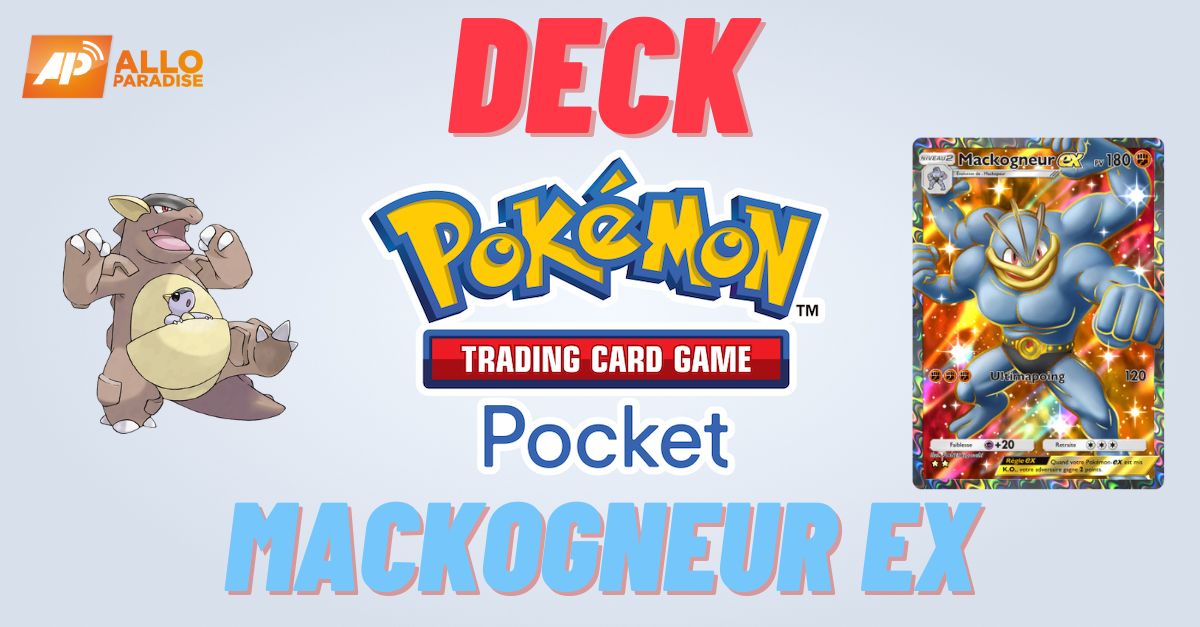 Mackogneur EX Le Deck Imbattable sur Pokémon TCG Pocket Le Blog Allo Paradise