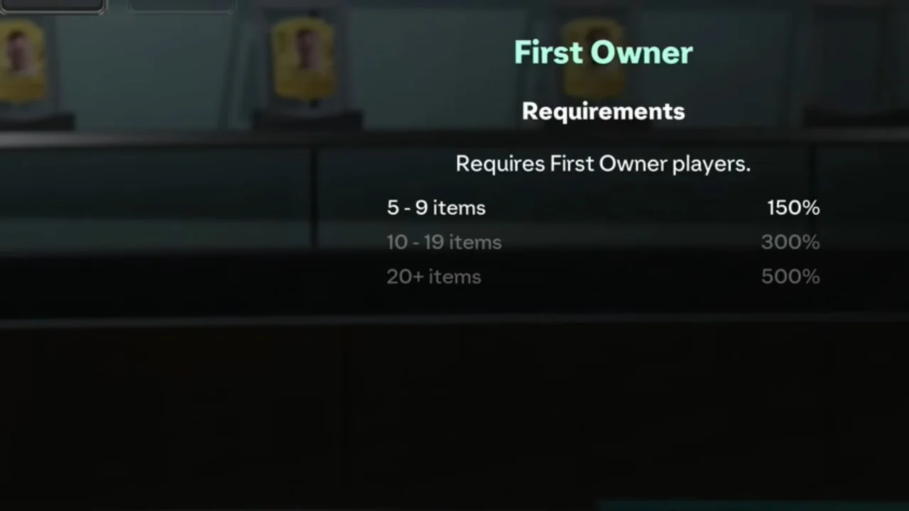 Détail du tag Premier propriétaire dans la Galerie FUT de FC 27 : +150 % de 5 à 9 cartes, +300 % de 10 à 19, +500 % à partir de 20