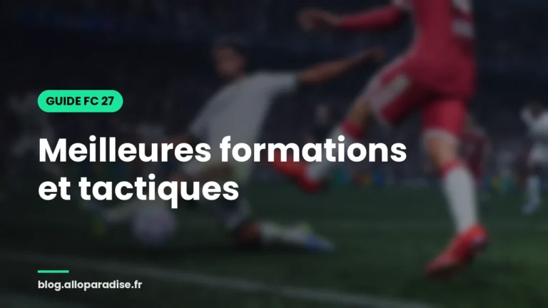 Meilleures formations et tactiques FC 27