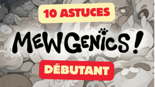 10-astuces-débutants-mewgenics