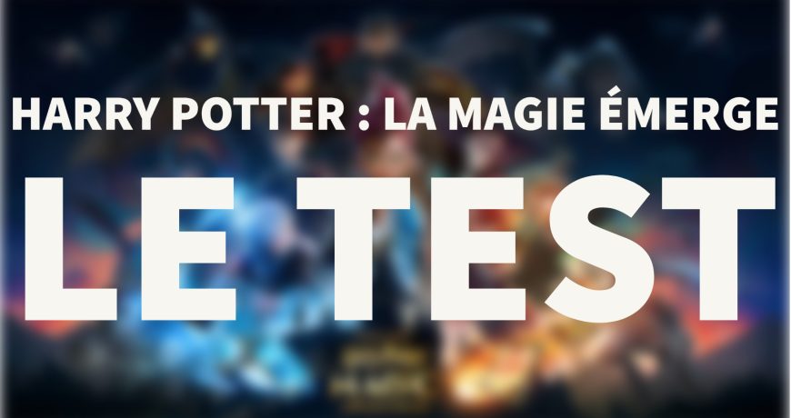 Harry-Potter-La-Magie-emerge-Test