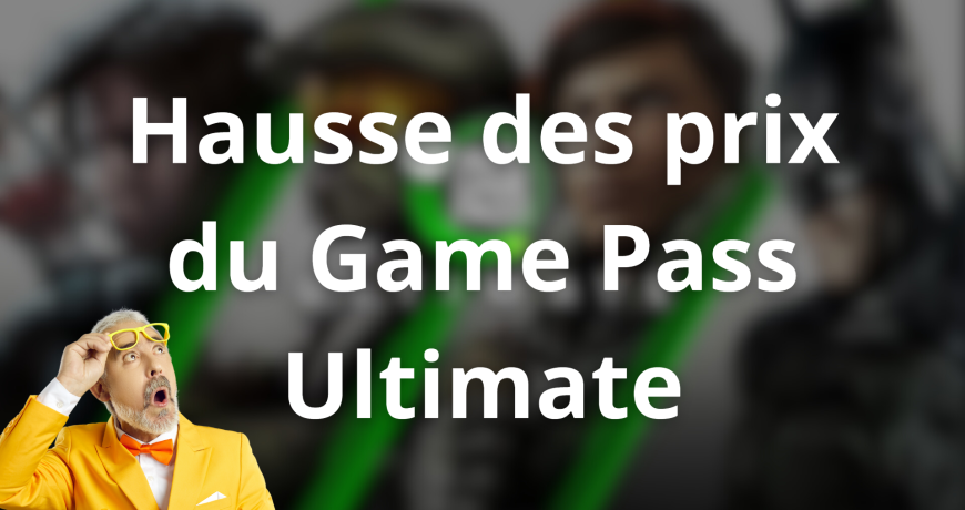 Hausse-des-prix-du-Game-Pass-Ultimate