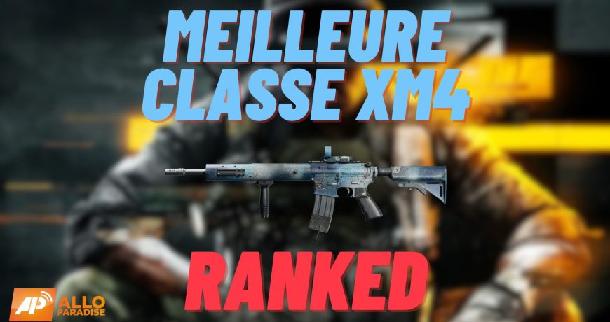 Meilleure-Classe-xm4-RANKED