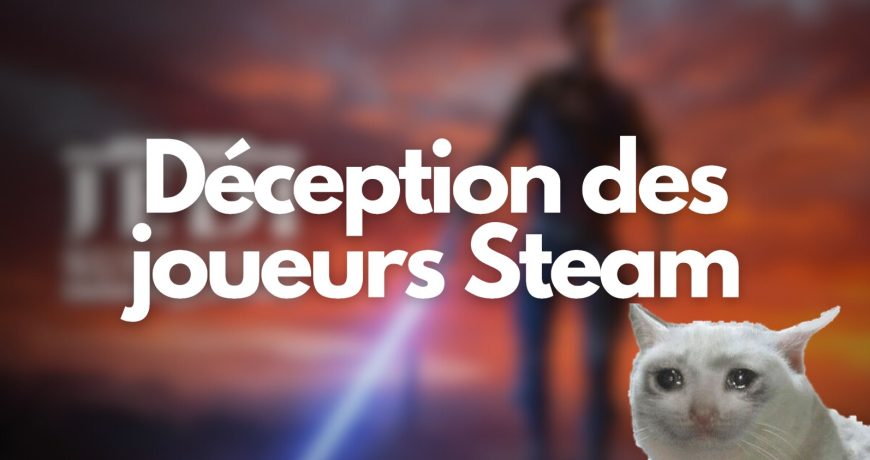 Star-Wars-Jedi-Survivor-notes-steam-avis-deception