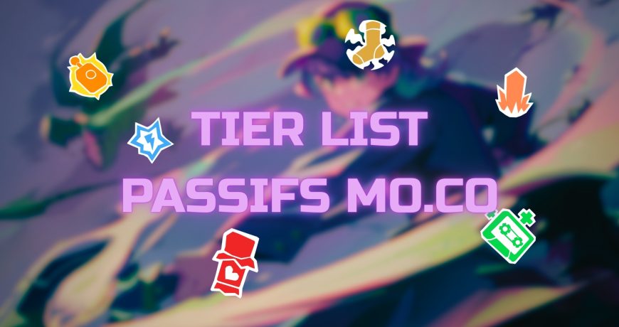 Tier-list-PASSIFS-Mo.co_