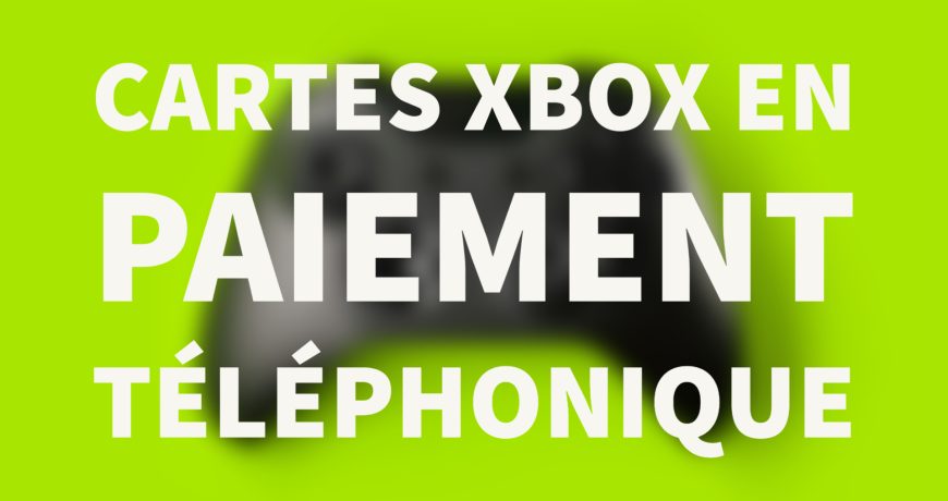 cartes-xbox-paiement-forfait-telephone